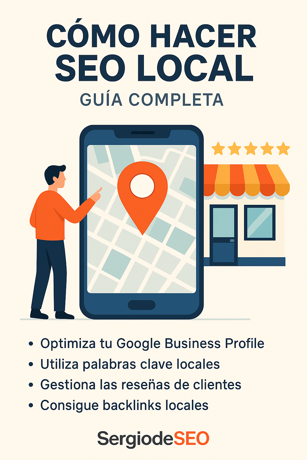 Cómo hacer SEO Local: Guía Completa para posicionar y captar más clientes