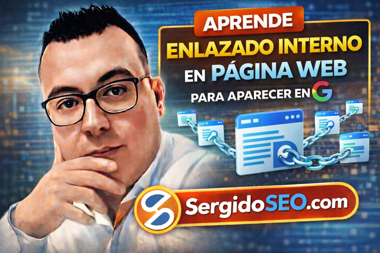Enlazado Interno en tu Web: La Estrategia SEO que Google Premia y Muy Pocos Dominan