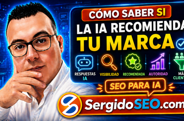 Cómo saber si la IA recomienda tu marca y mejorar tu visibilidad